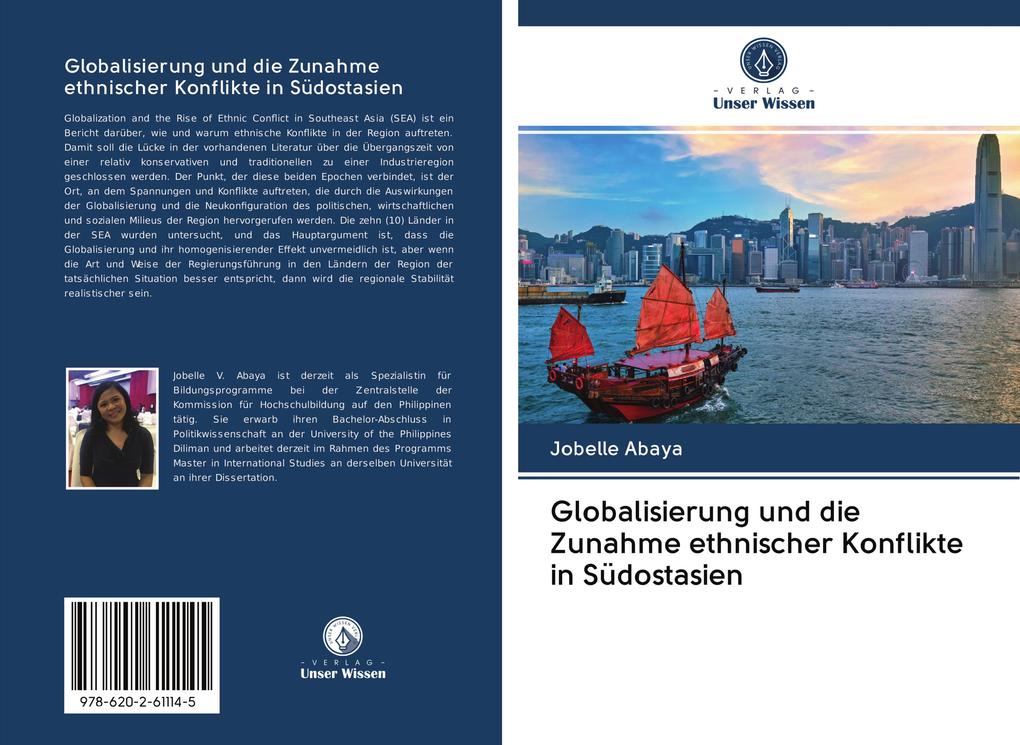 Globalisierung und die Zunahme ethnischer Konflikte in Südostasien