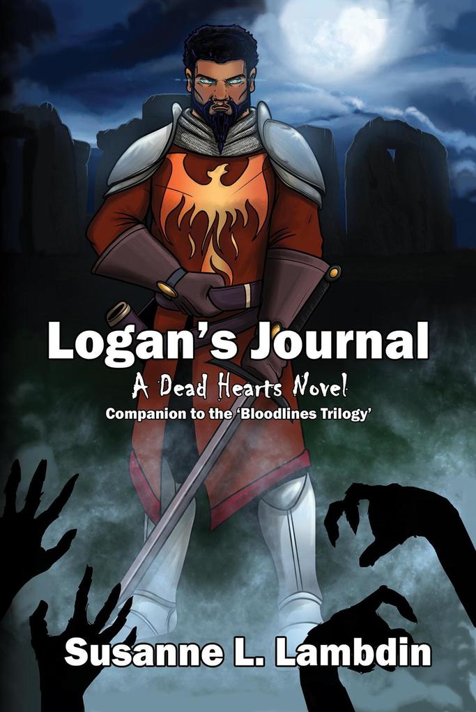Logan‘s Journal: Companion to the ‘Bloodlines Triology‘ (A Dead Hearts Novel)