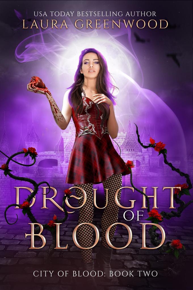 Drought Of Blood (City Of Blood #2)