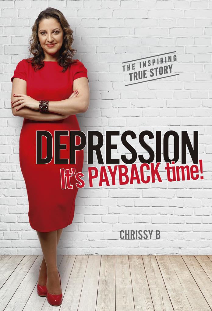 Depression it‘s PAYBACK time!