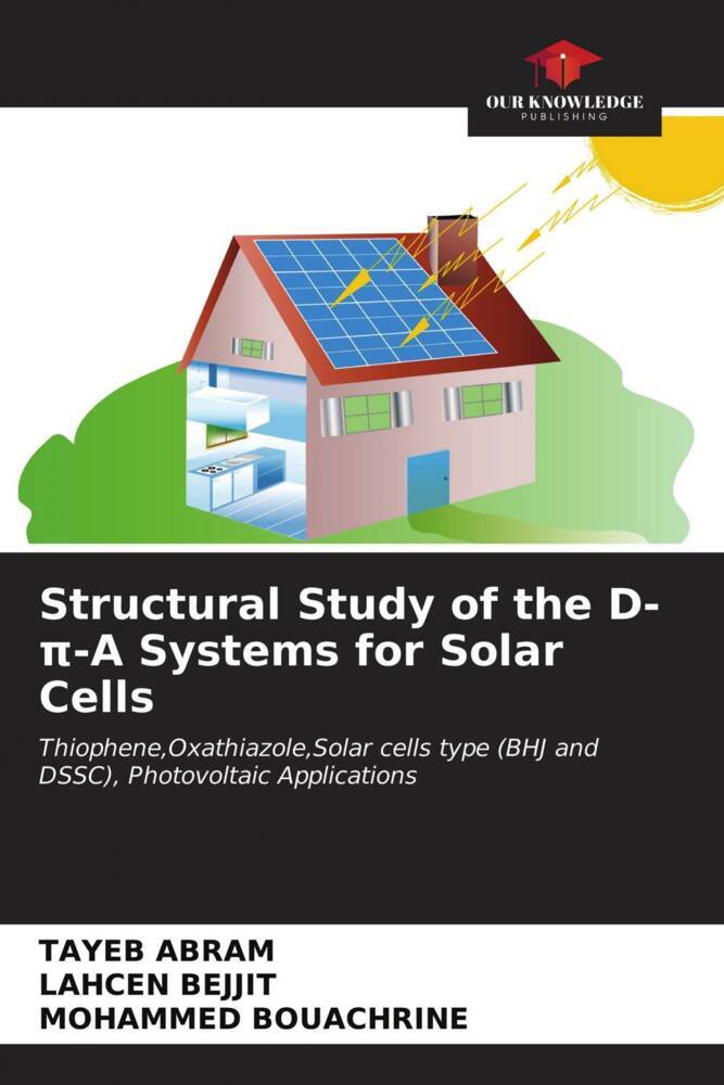 Structural Study of the D--A Systems for Solar Cells