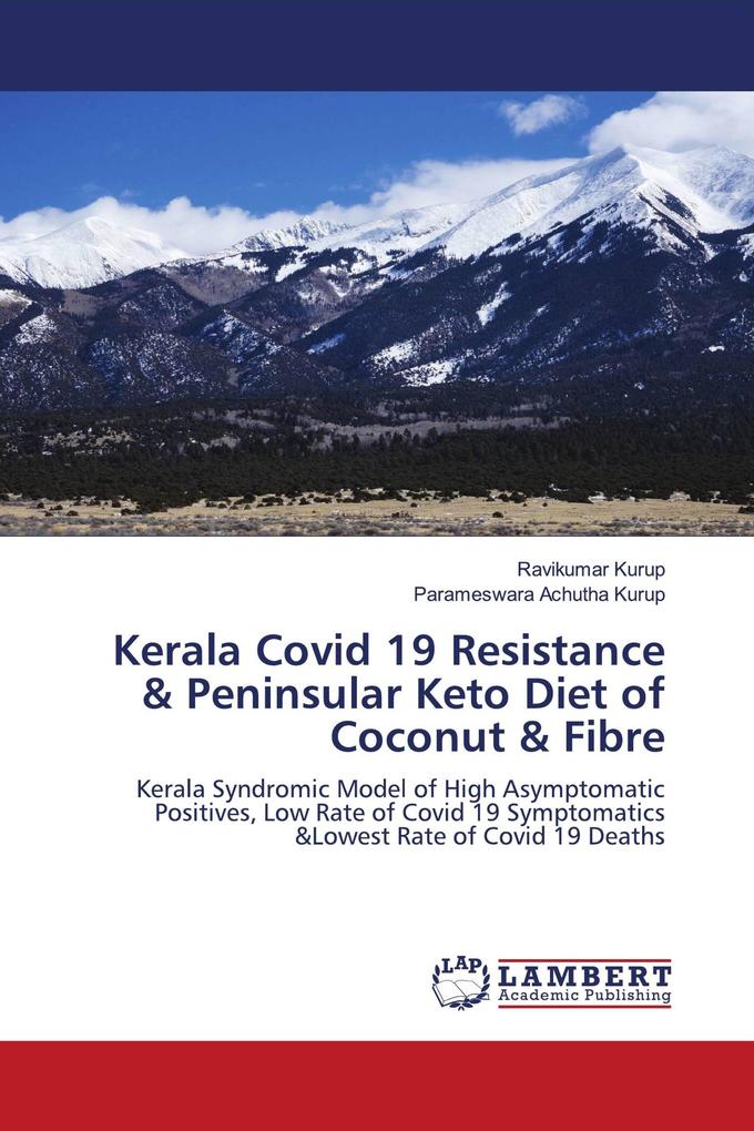 Kerala Covid 19 Resistance & Peninsular Keto Diet of Coconut & Fibre