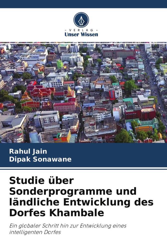 Studie über Sonderprogramme und ländliche Entwicklung des Dorfes Khambale