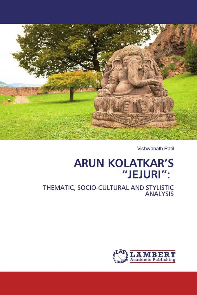 ARUN KOLATKAR'S 'JEJURI':