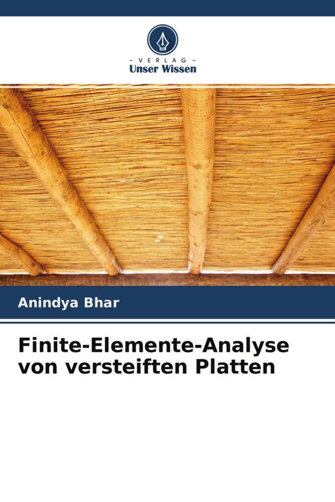 Finite-Elemente-Analyse von versteiften Platten