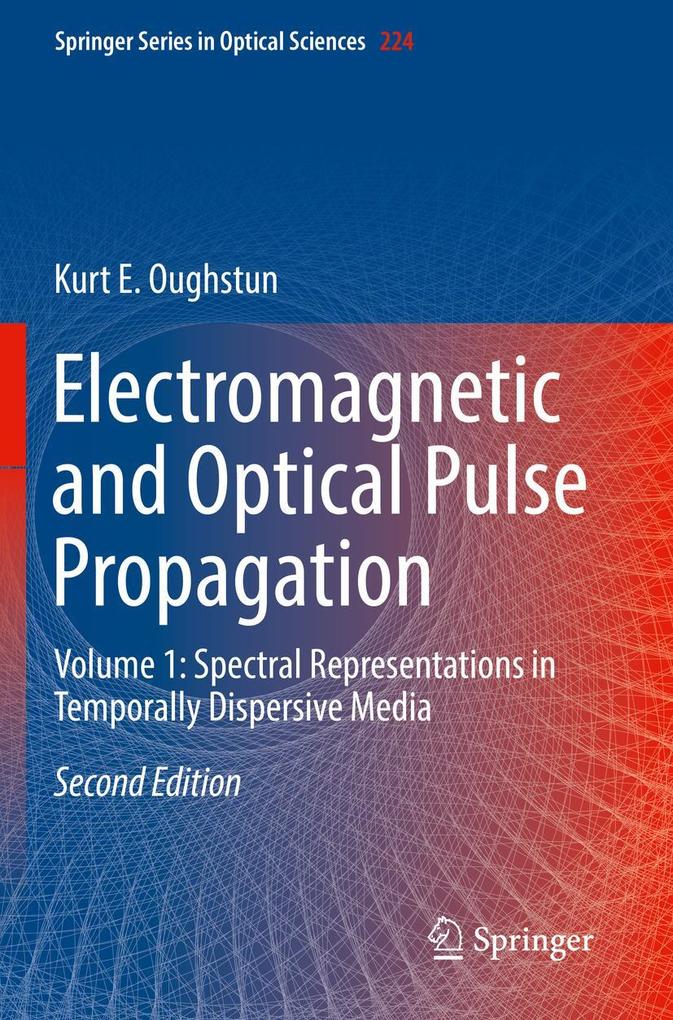 Electromagnetic and Optical Pulse Propagation