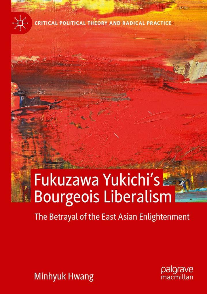 Fukuzawa Yukichi's Bourgeois Liberalism