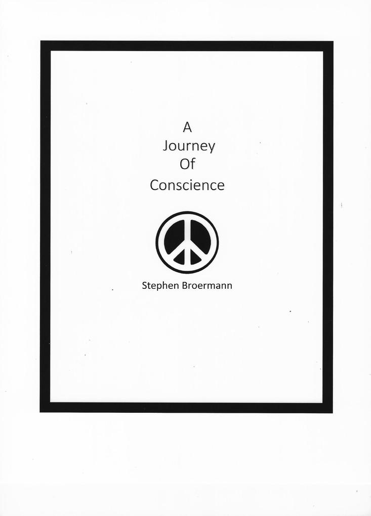A Journey of Conscience