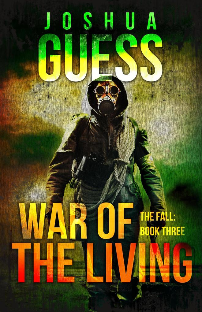 War of the Living (The Fall #3)