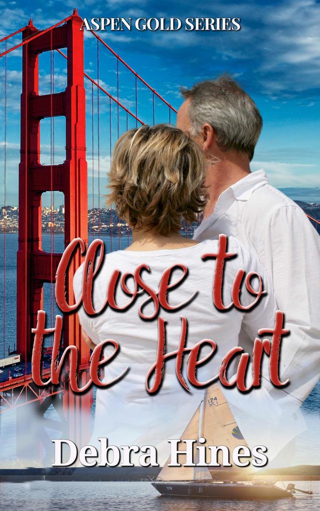 Close to the Heart (Aspen Gold Series #9)