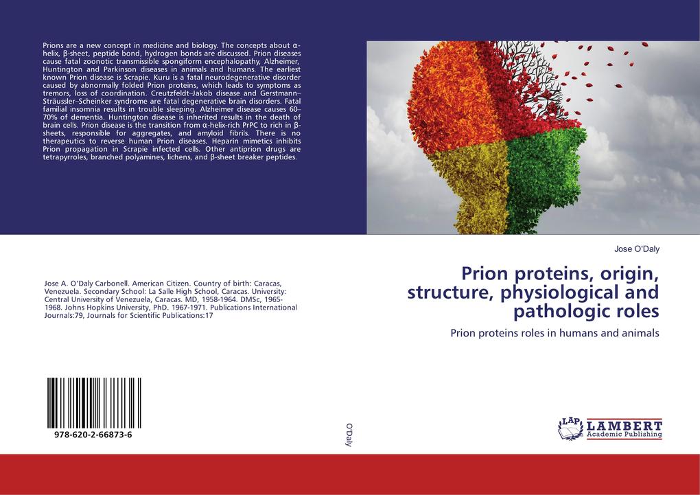 Prion proteins origin structure physiological and pathologic roles