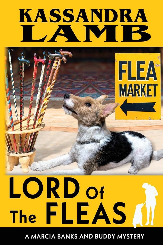 Lord of the Fleas A Marcia Banks and Buddy Mystery