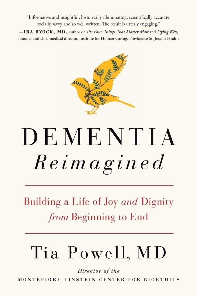 Dementia Reimagined