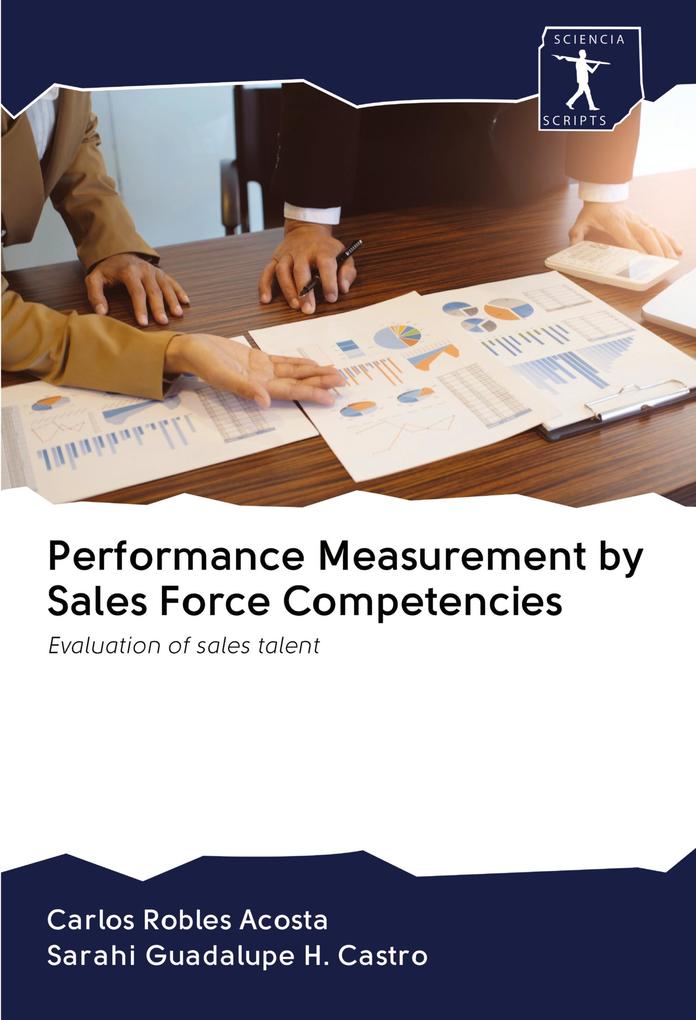 Performance Measurement by Sales Force Competencies