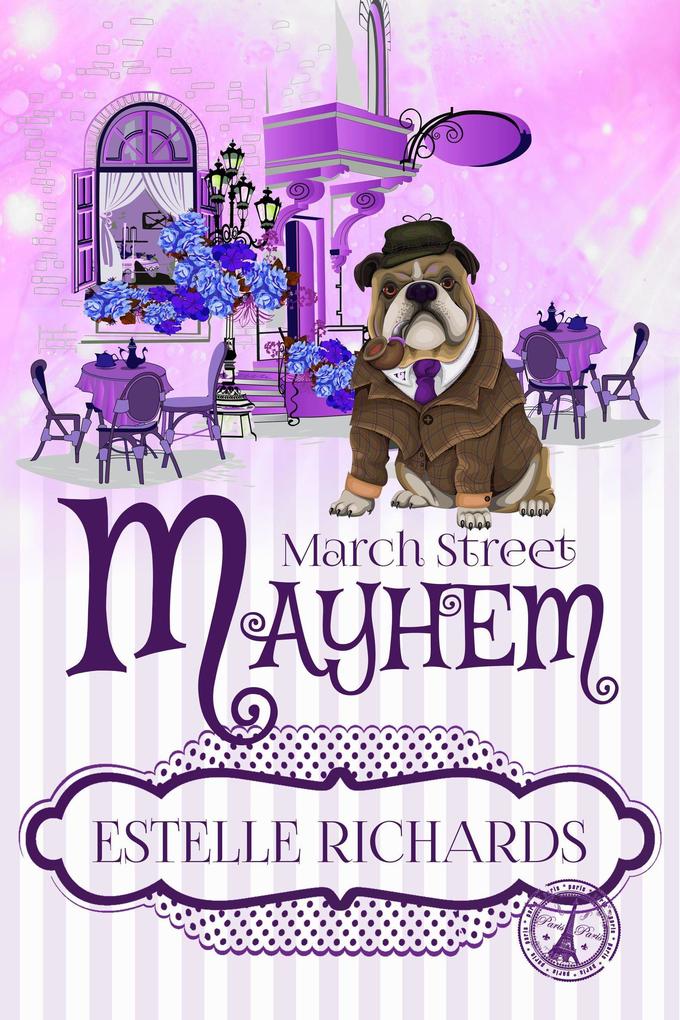 March Street Mayhem (March Street Cozy Mysteries #2)