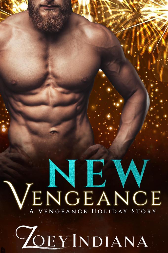 New Vengeance (A Vengeance Holiday #4)