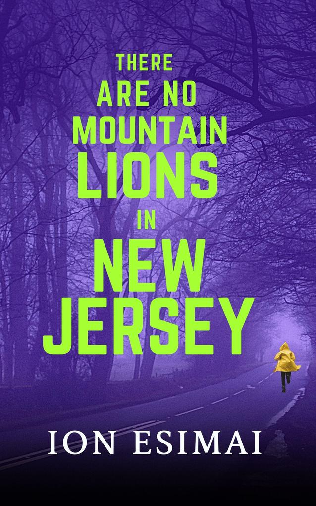 There Are No Mountain Lions In New Jersey