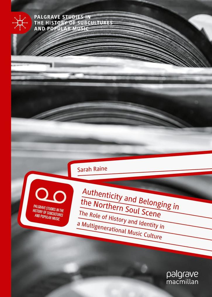 Authenticity and Belonging in the Northern Soul Scene