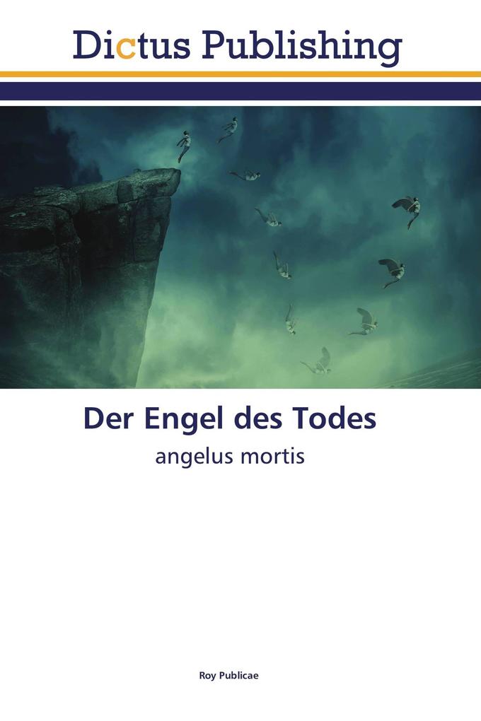 Der Engel des Todes