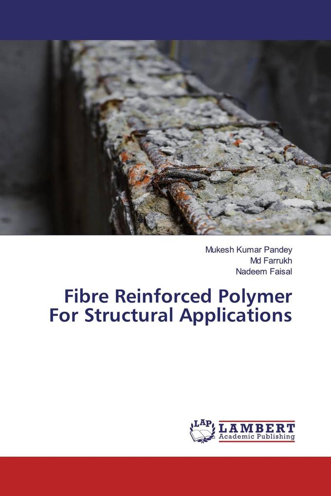 Fibre Reinforced Polymer For Structural Applications