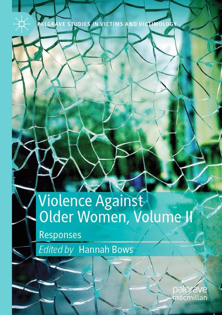 Violence Against Older Women Volume II