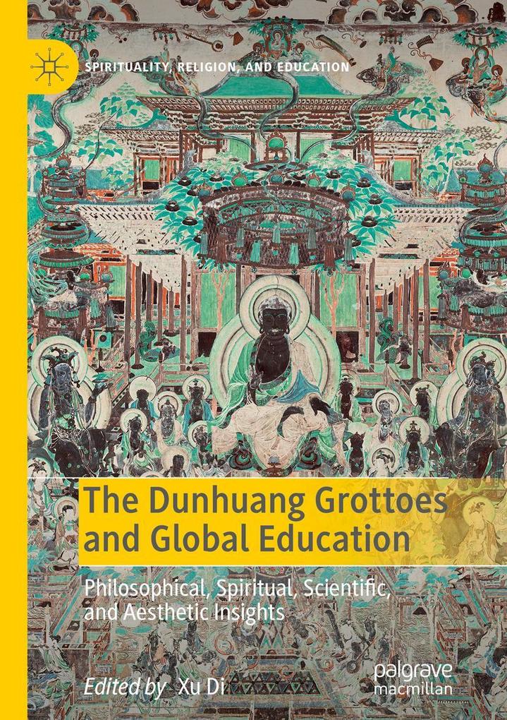 The Dunhuang Grottoes and Global Education