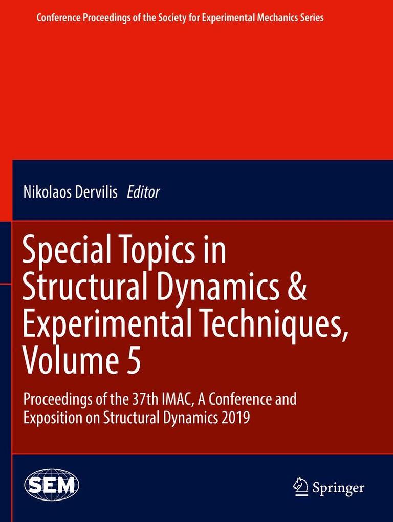 Special Topics in Structural Dynamics & Experimental Techniques Volume 5