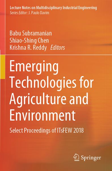 Emerging Technologies for Agriculture and Environment
