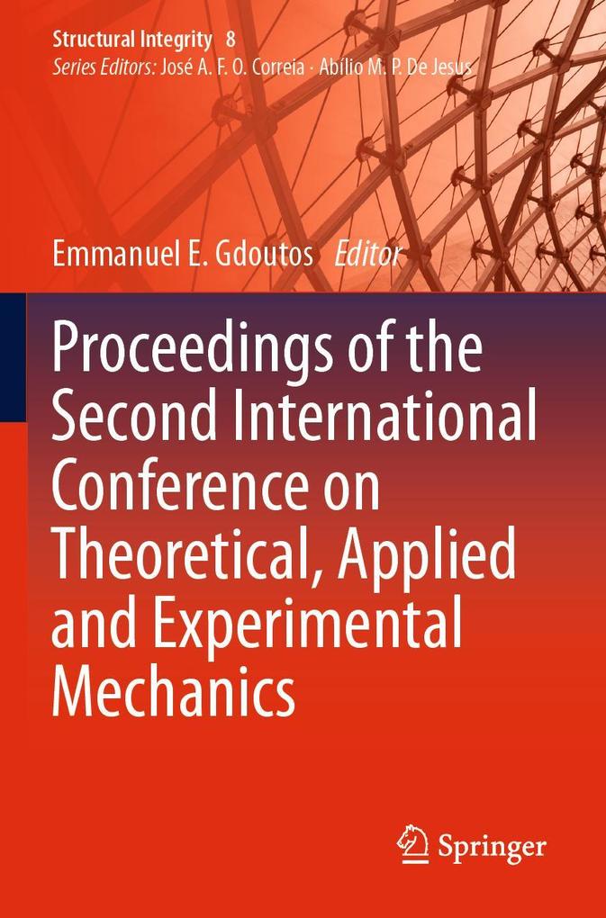 Proceedings of the Second International Conference on Theoretical Applied and Experimental Mechanics