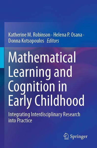 Mathematical Learning and Cognition in Early Childhood