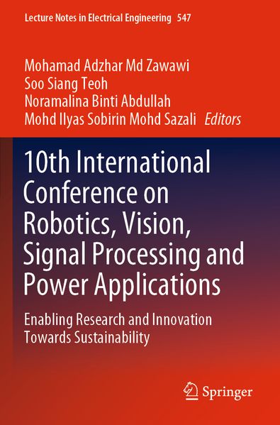 10th International Conference on Robotics Vision Signal Processing and Power Applications