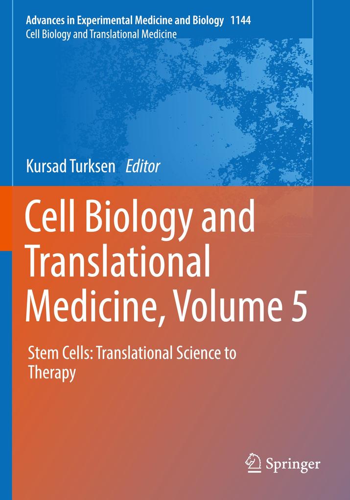 Cell Biology and Translational Medicine Volume 5