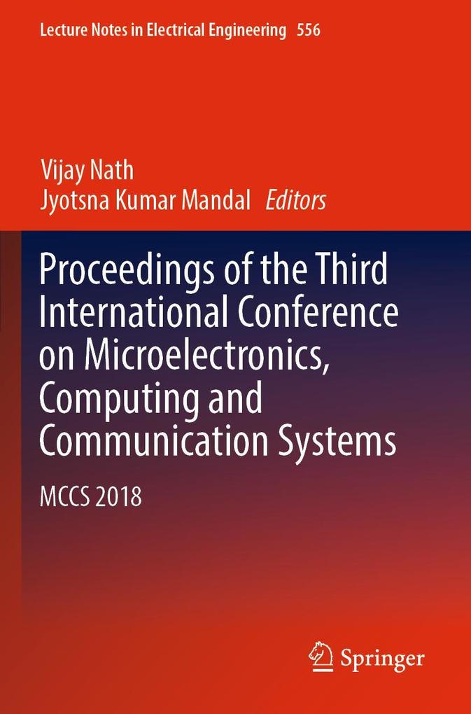 Proceedings of the Third International Conference on Microelectronics Computing and Communication Systems