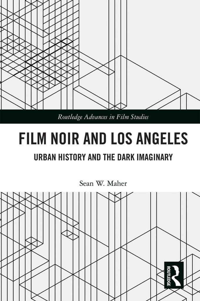 Film Noir and Los Angeles