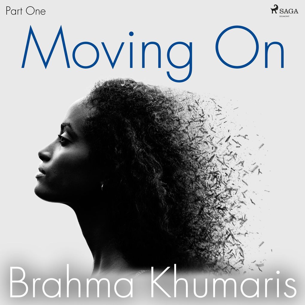 Moving On Part One