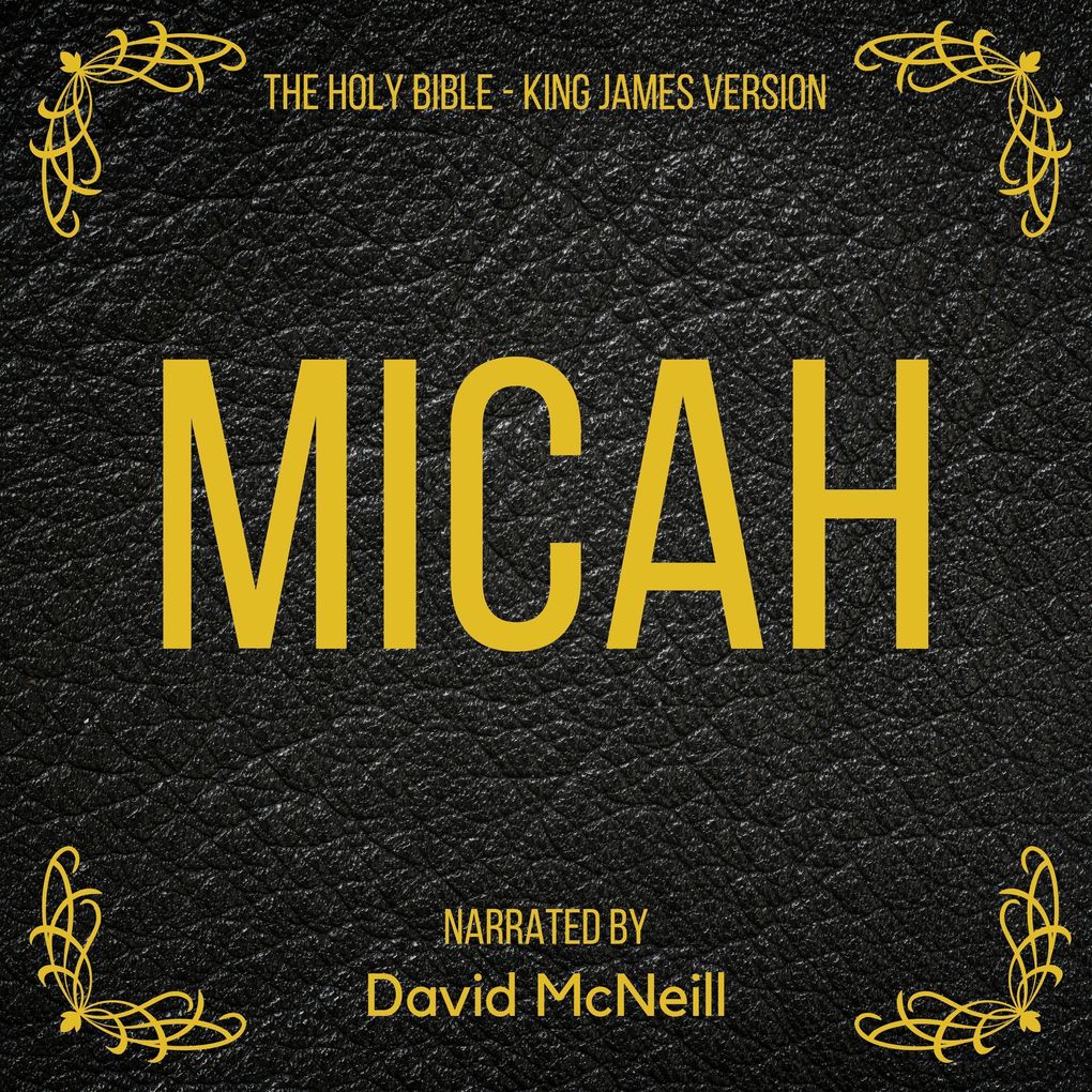 The Holy Bible - Micah