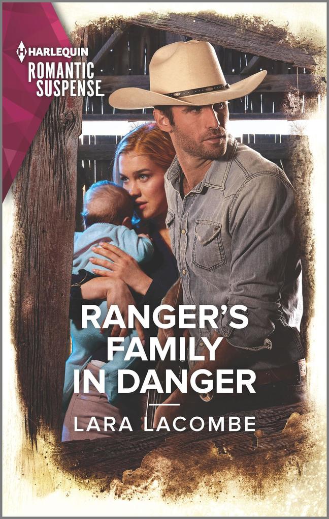 Ranger‘s Family in Danger