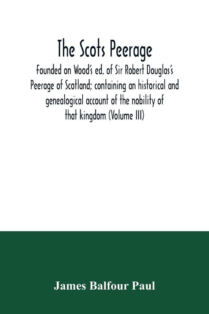 The Scots peerage