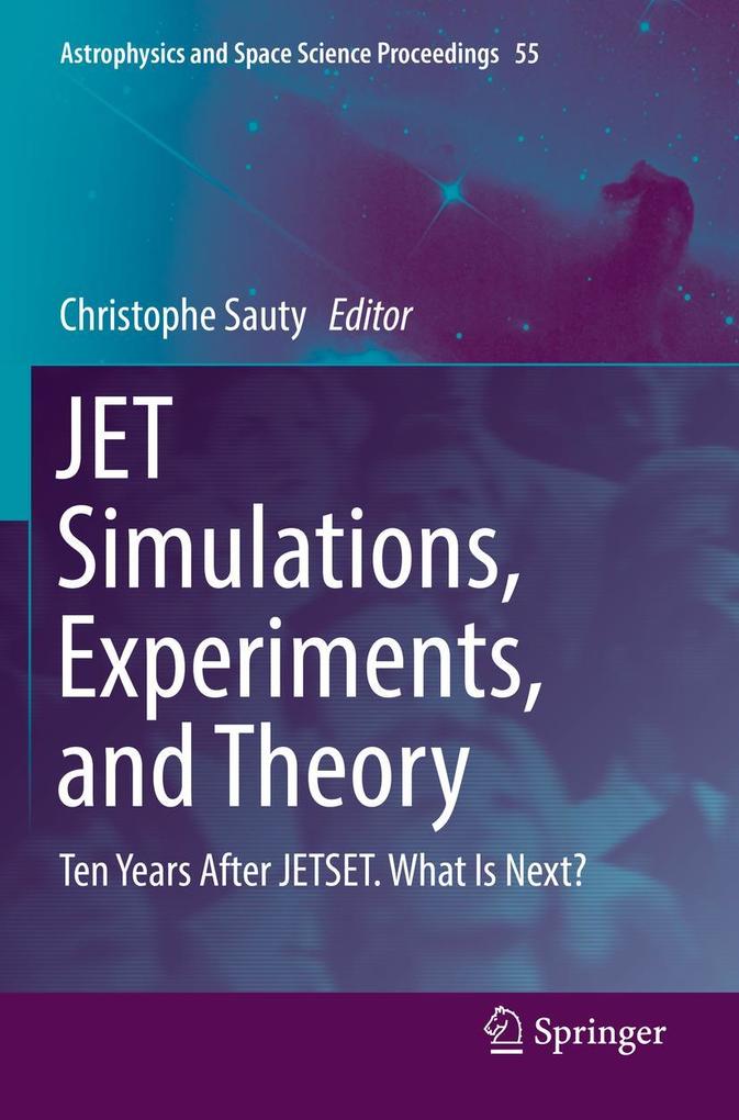 JET Simulations Experiments and Theory