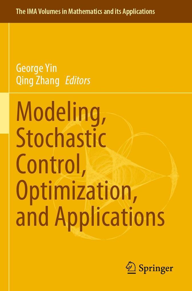 Modeling Stochastic Control Optimization and Applications
