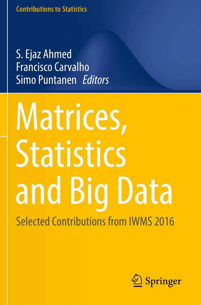 Matrices Statistics and Big Data
