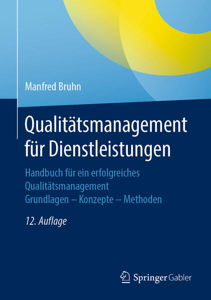 Qualitätsmanagement für Dienstleistungen - Manfred Bruhn