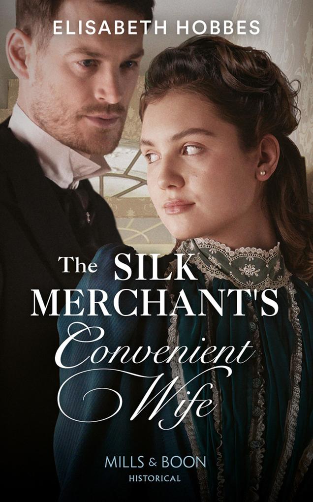 The Silk Merchant‘s Convenient Wife