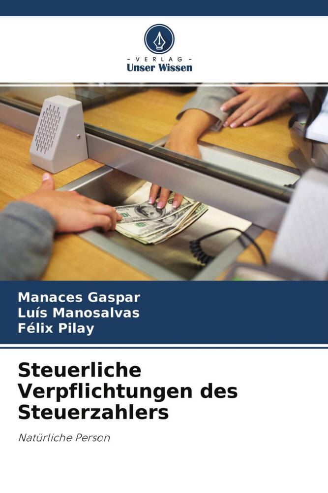 Steuerliche Verpflichtungen des Steuerzahlers