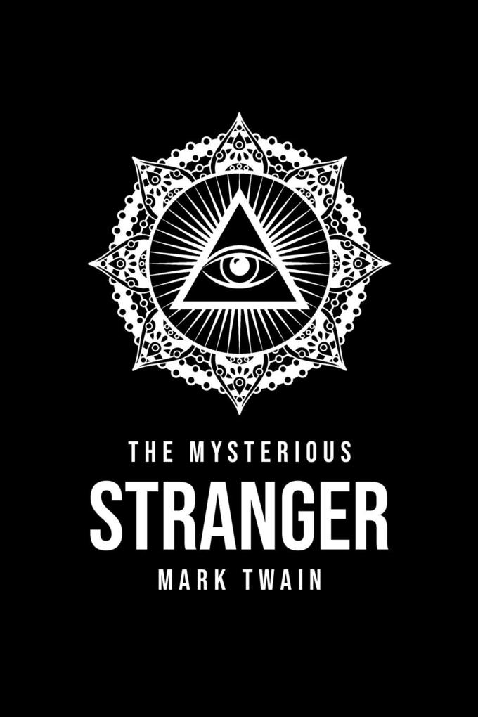 The Mysterious Stranger