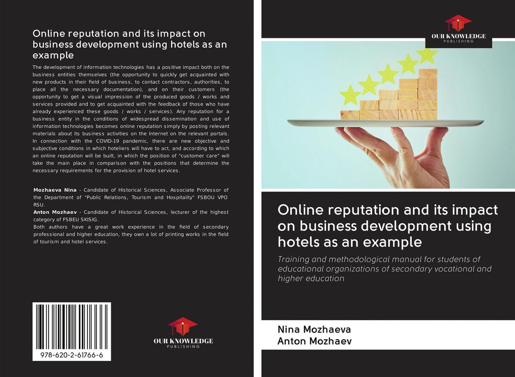 Online reputation and its impact on business development using hotels as an example