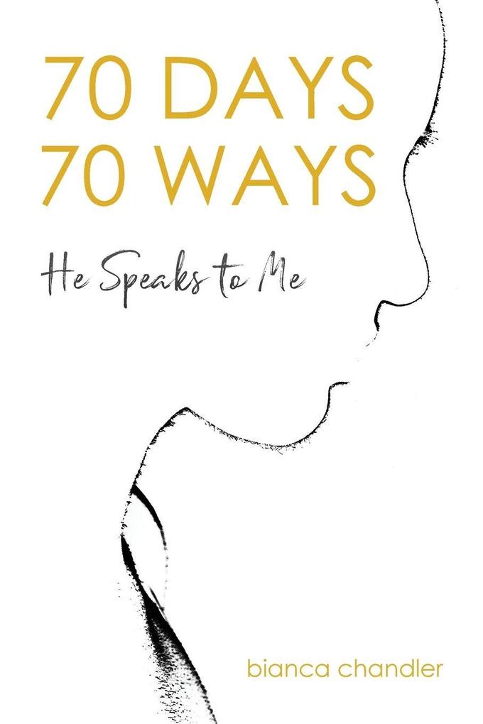 70 Days 70 Ways