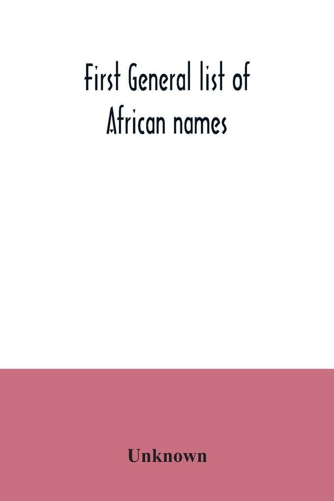 First general list of African names