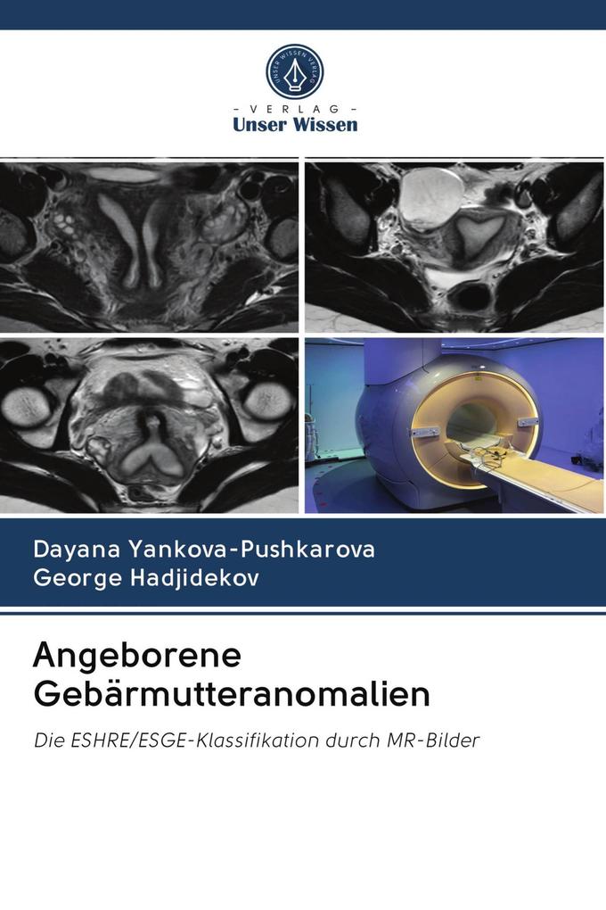 Angeborene Gebärmutteranomalien