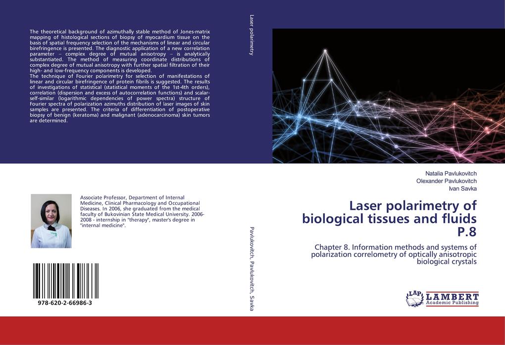 Laser Polarimetry of Biological Tissues and Fluids - Vol 9